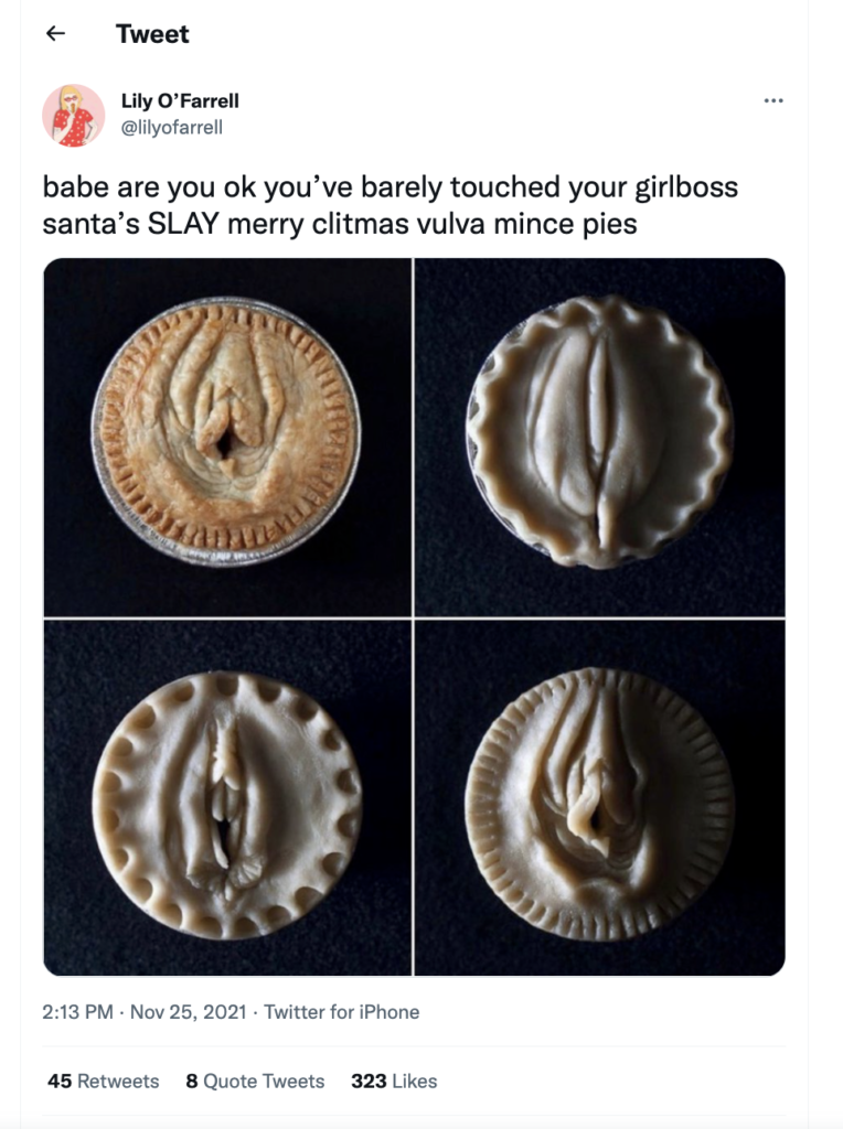 image of a tweet that says slay merry clitmas vulva mince pies with 4 vulva pies